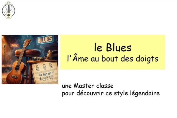 Master Classe Blues au ukulélé, en ligne